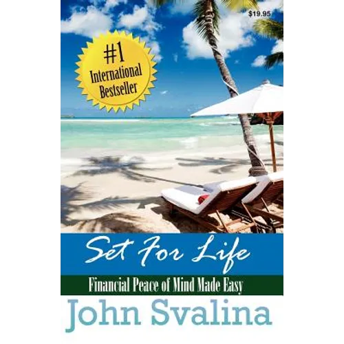 Set For Life: Financial Peace of Mind Made Easy