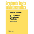 A Course in Functional Analysis