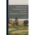 History of Steamboating on the Minnesota River