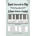 Teach Yourself to Play Chord Piano/Keyboard at Home Without a Teacher