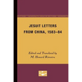 Jesuit Letters From China, 1583-84