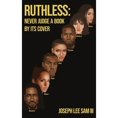 Ruthless: Never Judge a Book by its Cover