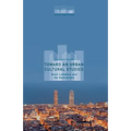 Toward an Urban Cultural Studies: Henri Lefebvre and the Humanities