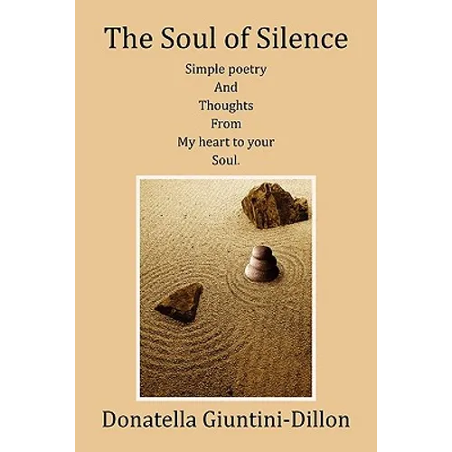 The Soul of Silence