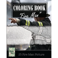 Fireman on Fire Grayscale Photo Adult Coloring Book, Mind Relaxation Stress Relief: Just added color to release your stress and power brain and mind,
