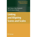 Linking and Aligning Scores and Scales