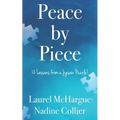 Peace by Piece: 10 Lessons from a Jigsaw Puzzle!