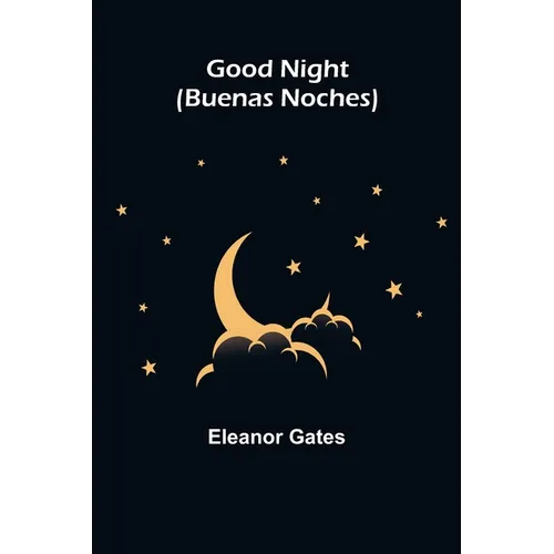 Good Night (Buenas Noches)