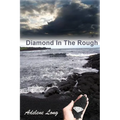 Diamond In The Rough