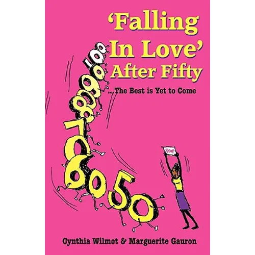'Falling In Love' After Fifty...The Best Is Yet To Come