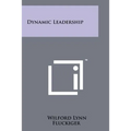 Dynamic Leadership