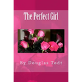 The Perfect Girl