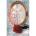 A Red, Red Rose