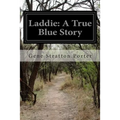 Laddie: A True Blue Story