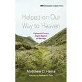 Helped on Our Way to Heaven: Eighteenth-Century English Baptists on Marriage