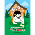 Rough and Tough T-Bone