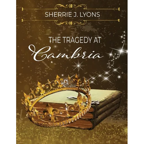 The Tragedy at Cambria