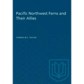 Pacific Northwest Ferns and Their Allies