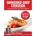 Shredded Chef Cookbook