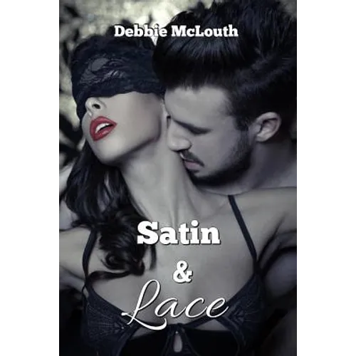 Satin & Lace