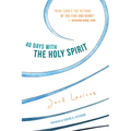 40 Days with the Holy Spirit: Fresh Air for Every Day