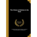 The Citizen in Relation to the State
