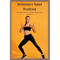 Resistance band Workout: The ultimate solution to getting stronger, faster and healthier