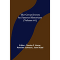 The Great Events by Famous Historians (Volume 07)