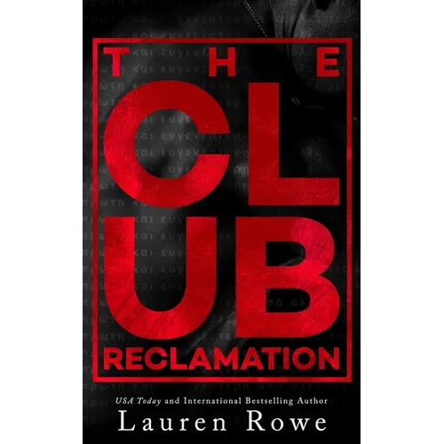 The Club: Reclamation
