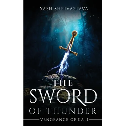 The Sword of Thunder - Vengeance of Kali