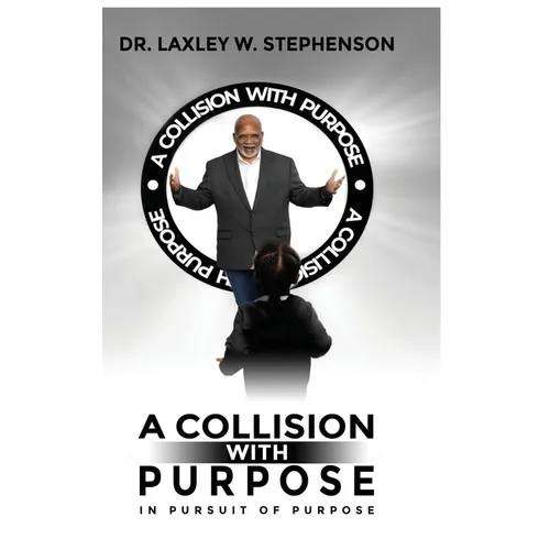 A Collision with Purpose: In Pursuit of Purpose