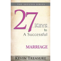 27 Keys To A Successful Marriage