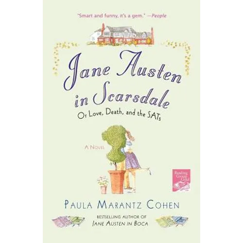 Jane Austen in Scarsdale: Or Love, Death, and the Sats