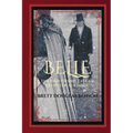 Belle: The Continued Tale of Ebenezer Scrooge