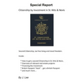 Citizenship by Investment in St. Kitts & Nevis: Second Citizenship, tax free living and travel freedom.