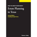 Estate Planning in Texas: What you Need to Know