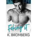 Faking It
