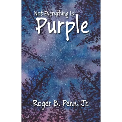 Not Everything Is Purple
