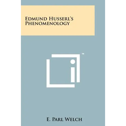 Edmund Husserl's Phenomenology
