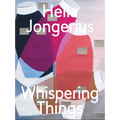 Hella Jongerius: Whispering Things