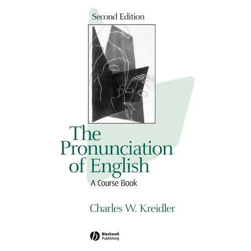 The Pronunciation of English: A Course Book