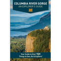 Columbia River Gorge - An Explorer's Guide