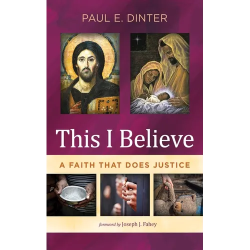 This I Believe: A Faith That Does Justice