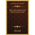 Sherwood Anderson And Other Famous Creoles