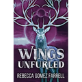 Wings Unfurled