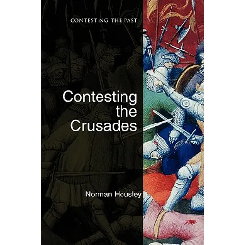 Contesting the Crusades