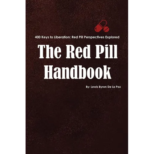 The Red Pill Handbook