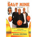 The Salt Mine: Who will tell your story?