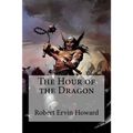 The Hour of the Dragon