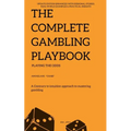 The Complete Gambling Playbook